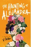 The Haunting of Alejandra