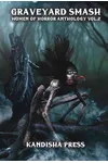 Graveyard Smash