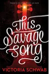 This Savage Song