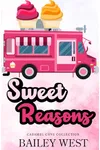 Sweet Reasons