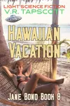 Hawaiian Vacation