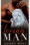 Loving MAN