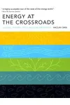 Energy at the Crossroads: Global Perspectives and Uncertainties