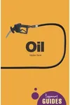 Oil: A Beginner's Guide