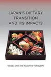 Japan's Dietary Transition and Its Impacts