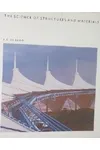 The Science of Structures and Materials