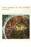 From Quarks to the Cosmos: Tools of Discovery