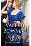 The Marquess Move