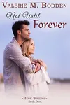 Not Until Forever