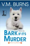 Bark If It's Murder