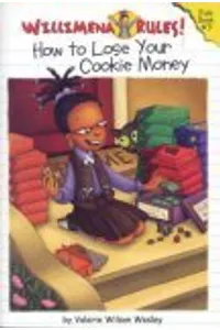 How to Lose Your Cookie Money