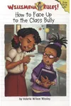 How to Face Up to the Class Bully
