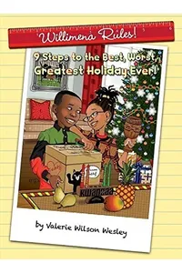 9 Steps to the Best, Worst, Greatest Holiday Ever!