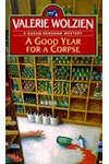 A Good Year for a Corpse