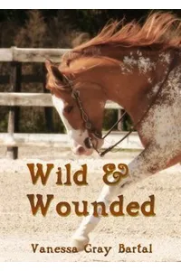 Wild and Wounded