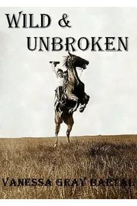 Wild and Unbroken