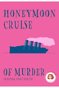 Honeymoon Cruise of Murder