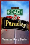 Bumpy Road to Paradise