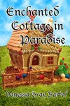 Enchanted Cottage in Paradise
