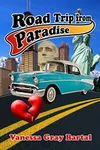 Road Trip From Paradise