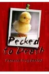 Pecked to Death
