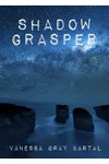 The Shadow Grasper