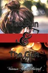 The Bun And The Gun