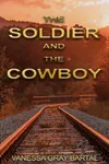 The Soldier and The Cowboy