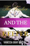 The Finder and The Keeper