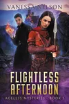 Flightless Afternoon