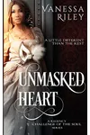 Unmasked Heart