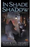 In Shade and Shadow