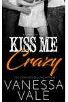 Kiss Me Crazy