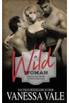 A Wild Woman