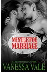 Mistletoe Marriage