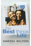The Best Things in Life