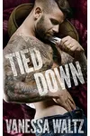 Tied Down