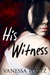 His Witness