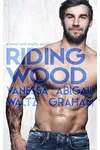 Riding Wood
