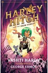 Harley Hitch and the Iron Forest