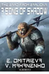 A Song of Shadow