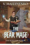 The Bear Mage