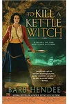 To Kill a Kettle Witch
