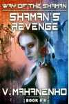 Shaman's Revenge
