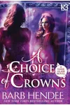 A Choice of Crowns