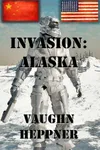 Invasion: Alaska
