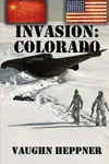 Invasion: Colorado