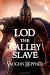 Lod the Galley Slave