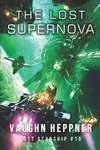 The Lost Supernova
