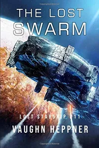 The Lost Swarm